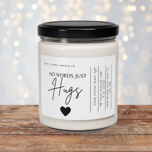 No Words Just Hugs Candle | Sympathy Gift | Sorry for Loss Gift | Thinking of You Gift | Get Well Soon Gift Idea | 9 oz Soy Candle