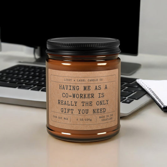 Funny Co-Worker Gift, Gift for Coworker, Scented Jar Candle Gift, Sarcastic CoWorker Gift, Birthday Gift for Coworker, Work Christmas Gift