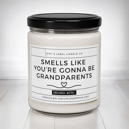 Smells Like You're Gonna Be Grandparents - 9 oz Soy Candle