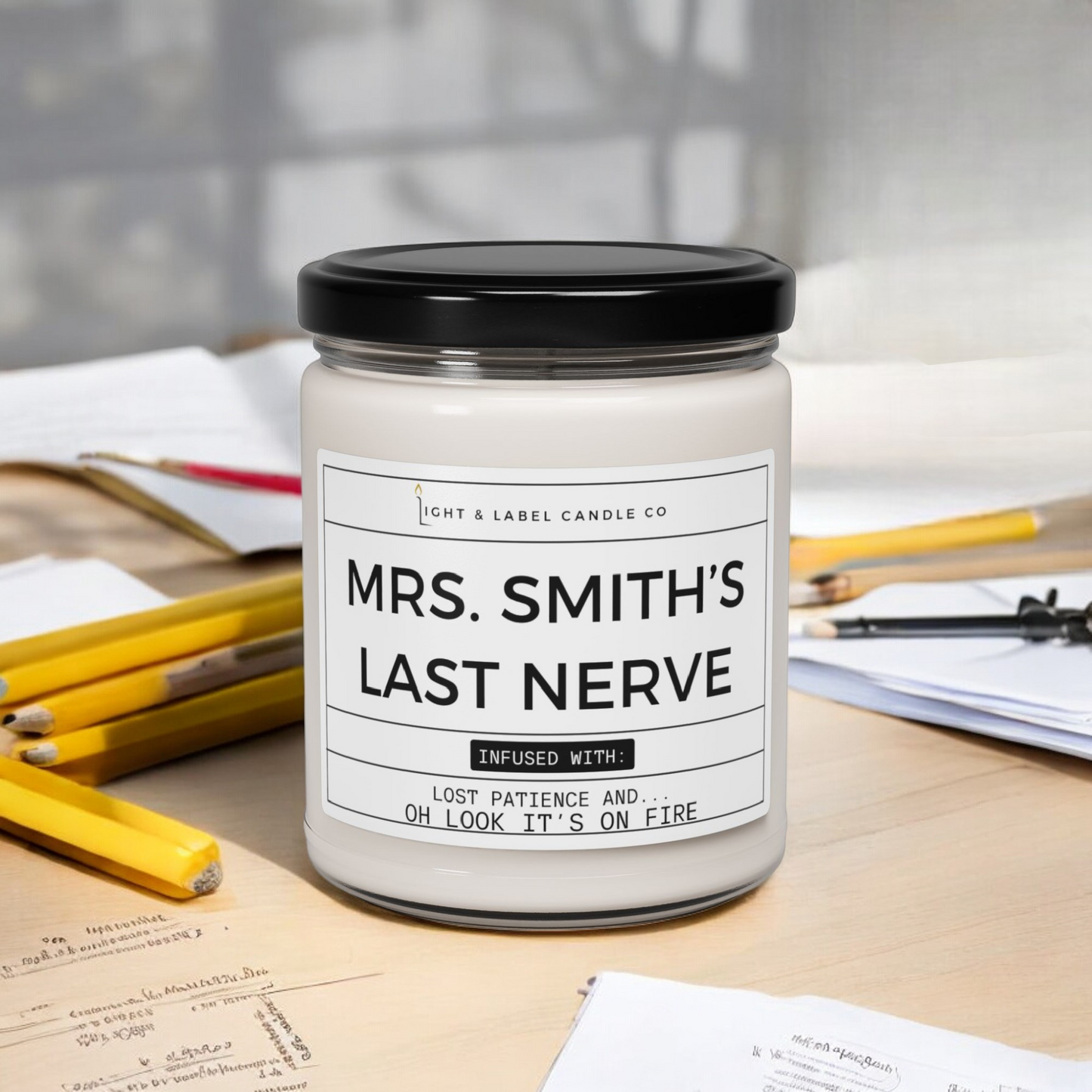 Teacher's Last Nerve Candle | Teacher Gift | Teacher Candle | Funny Teacher Gift | Personalized Teacher Gift | 9 oz Soy Candle