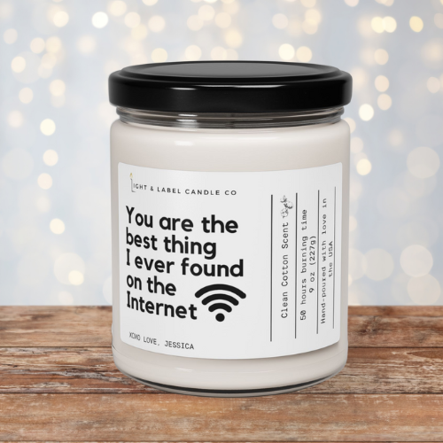 Best Thing on the Internet Candle - 9 oz Soy Candle